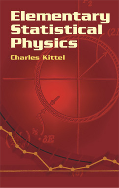 Elementary Statistical Physics by Charles Kittel