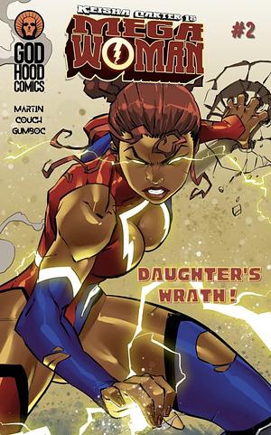 Keisha Carter is Mega Woman #2 by Tyler Martin