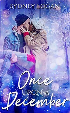 Once Upon a December by Sydney Logan