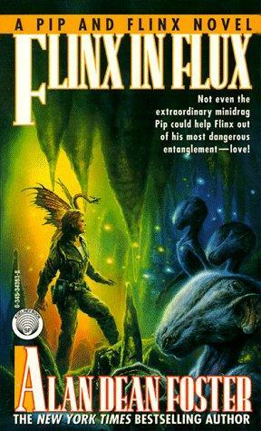 Flinx in Flux by Alan Dean Foster