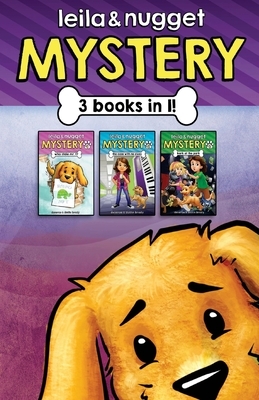 Leila and Nugget Mystery Collection #1 by Dustin Brady, Deserae Brady