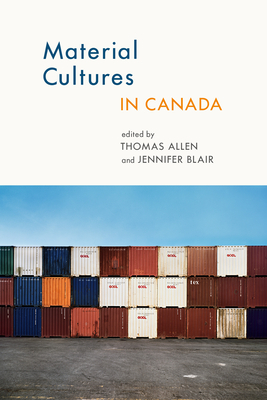 Material Cultures in Canada by 