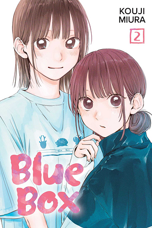 Blue Box, Vol. 2 by Kouji Miura