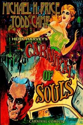 Herk Harvey's Carnival of Souls by Michael H. Price, Herk Harvey