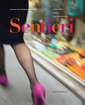 Sentieri: Attraverso L'Italia Contemporanea by Julia M. Cozzarelli