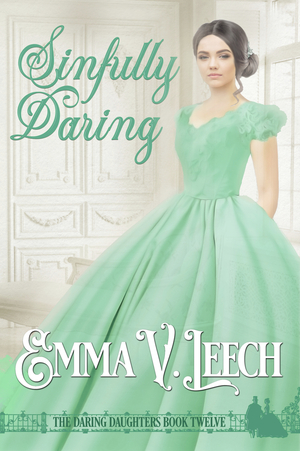 Sinfully Daring by Emma V. Leech