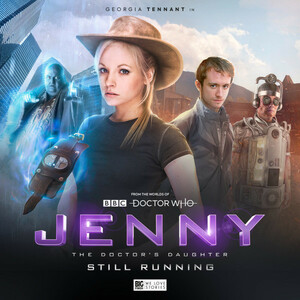 Doctor Who: Jenny - The Doctor's Daughter, Series 2: Still Running by Christian Brassington, Matt Fitton, Adrian Poynton, John Dorney, Lisa McMullin