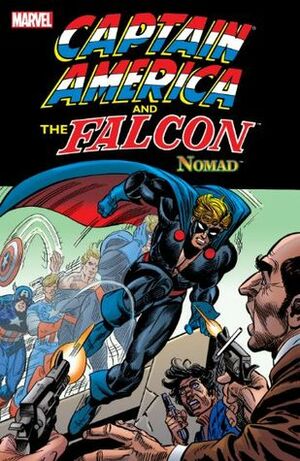 Captain America and the Falcon: Nomad by Sal Buscema, Herb Trimpe, Frank Robbins, Steve Englehart, John David Warner