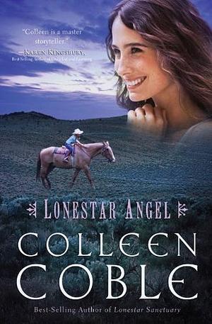 Lonestar Angel by Colleen Coble