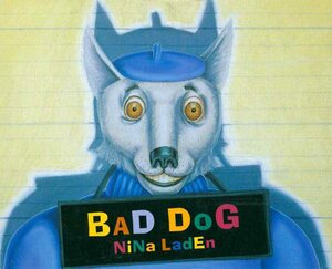 Bad Dog by Nina Laden