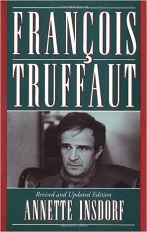 François Truffaut by Annette Insdorf