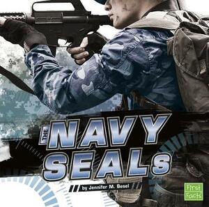 The Navy Seals by Jennifer M. Besel