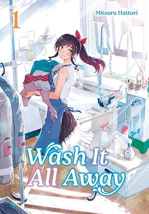 Wash It All Away 01 by Mitsuru Hattori