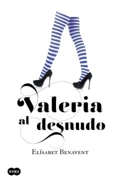 Valeria Al Desnudo / Valeria Naked by Elísabet Benavent