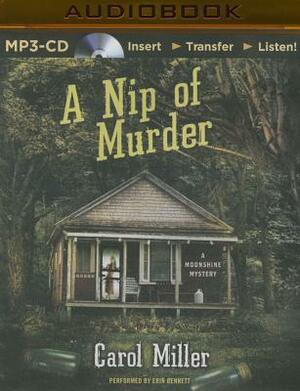 A Nip of Murder by Carol Miller