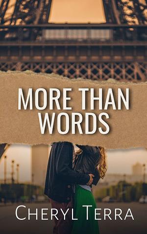 More Than Words by Cheryl Terra