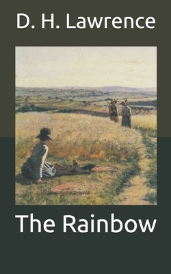 The Rainbow by D.H. Lawrence