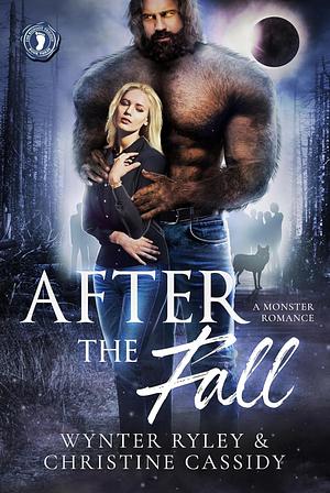 After The Fall: A Monster Romance by Wynter Ryley, Christine Cassidy