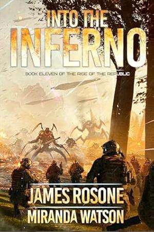 Into the Inferno by Miranda Watson, James Rosone