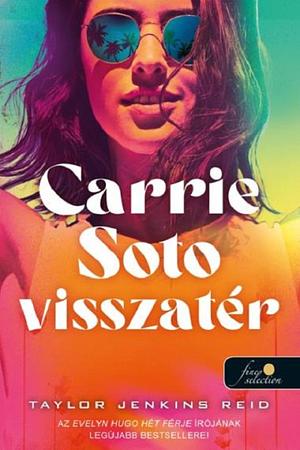 Carrie Soto visszatér by Taylor Jenkins Reid