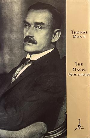 The Magic Mountain by Thomas Mann