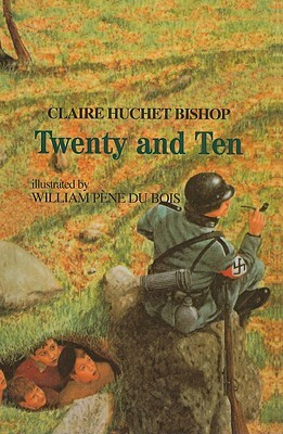 Twenty and Ten by Claire Huchet Bishop