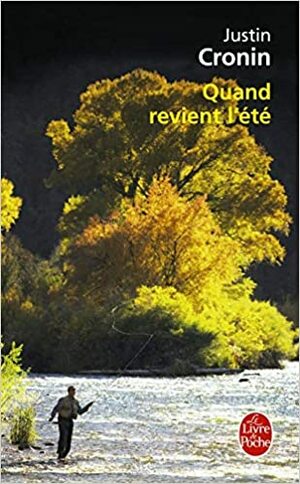 Quand revient l'été by Justin Cronin