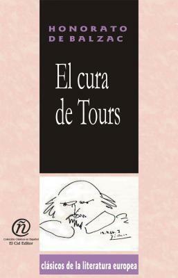 El Cura De Tours by Honoré de Balzac