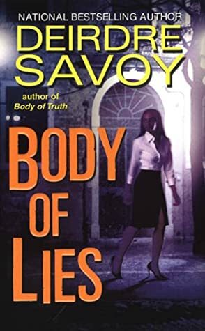 Body of Lies by Deirdre Savoy