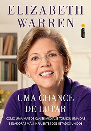 Uma chance de lutar by Elizabeth Warren