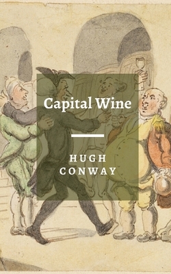 Capital Wine by Hugh Conway