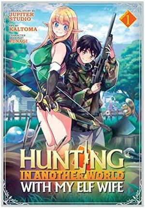 Hunting in Another World with My Elf Wife (Manga) Vol. 1 by Jupiter Studio