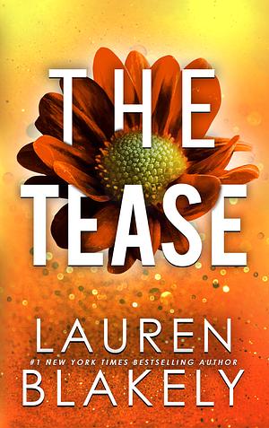 The Tease by Lauren Blakely