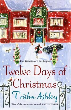 Twelve Days of Christmas by Trisha Ashley