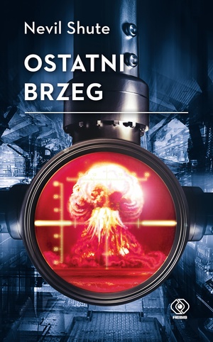 Ostatni brzeg by Nevil Shute