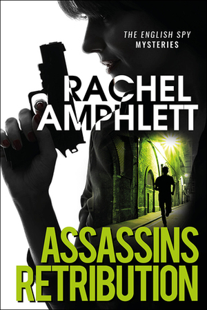 Assassins Retribution by Rachel Amphlett