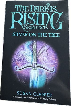 Silver on the Tree by Susan Cooper