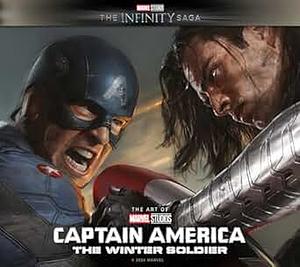 Marvel Studios' The Infinity Saga - Captain America: The Winter Soldier: The Art of the Movie by Marie Javins