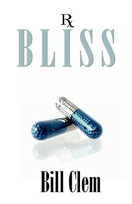 Bliss by Bill Clem