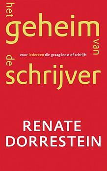 Het geheim van de schrijver by Renate Dorrestein