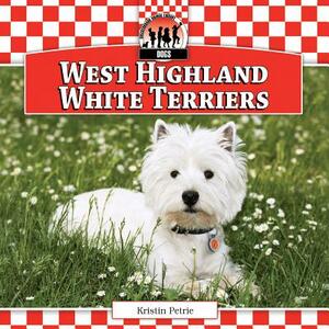 West Highland White Terriers by Kristin Petrie