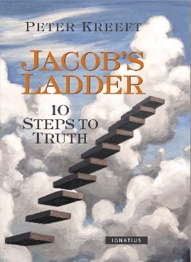 Jacob's Ladder: Ten Steps to Truth by Peter Kreeft