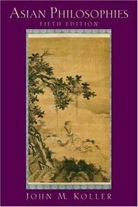 الفلسفات الآسيوية by John M. Koller, نصير فليح