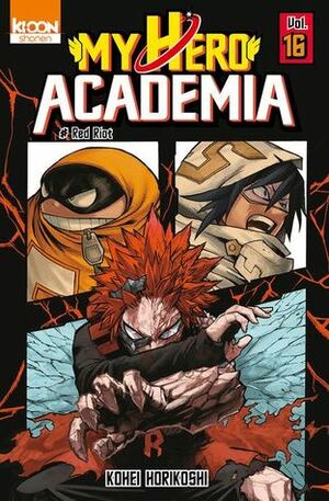 My Hero Academia, Tome 16 : Red Riot by Kōhei Horikoshi