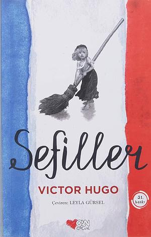 Sefiller by Victor Hugo