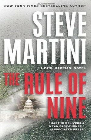 The Rule of Nine: A Paul Madriani Novel by Steve Martini