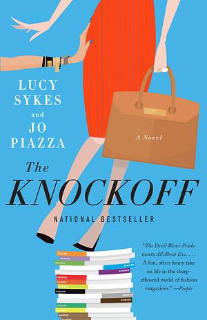 The Knockoff by Jo Piazza, Lucy Sykes