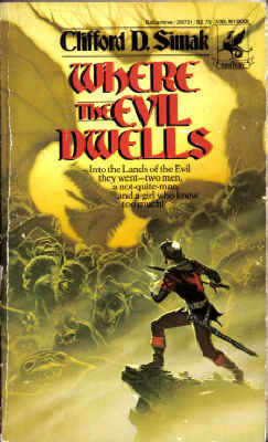 Where the Evil Dwells by Clifford D. Simak