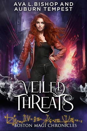 Veiled Threats by Auburn Tempest, Ava L. Bishop