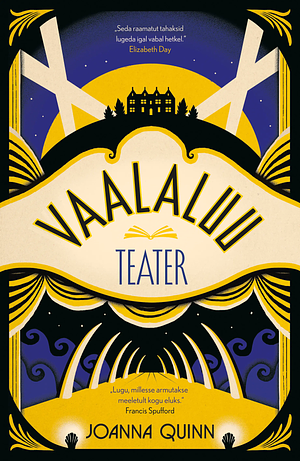 Vaalaluu teater by Joanna Quinn